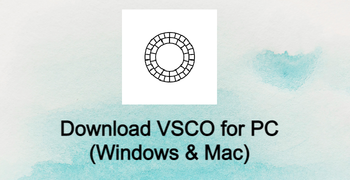 VSCO for PC