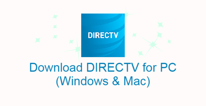 DIRECTV for PC