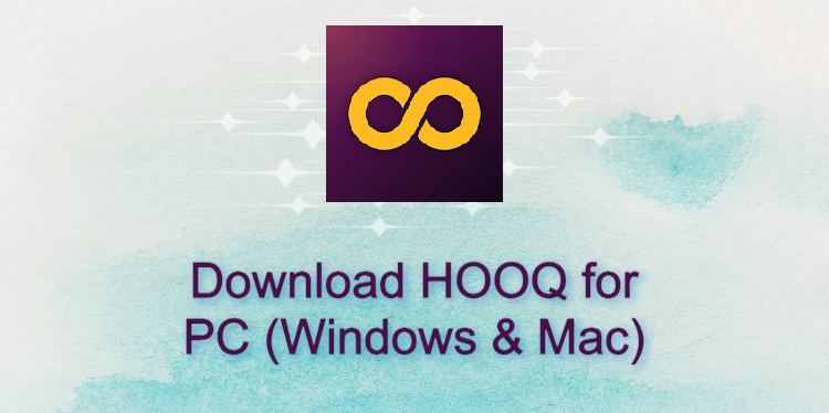 HOOQ for PC