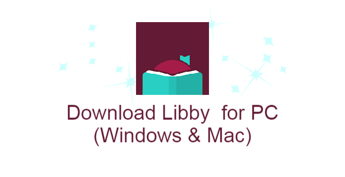 Libby for PC