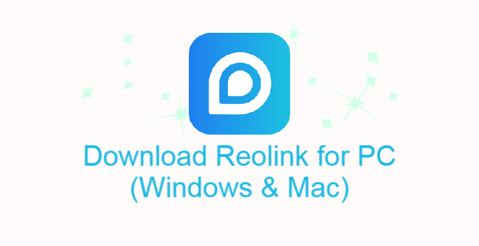 Reolink for PC