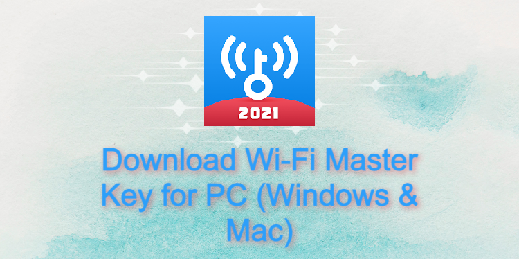 Wi-Fi Master Key for PC