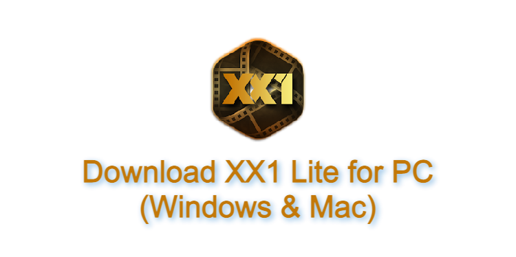 XX1 Lite for PC