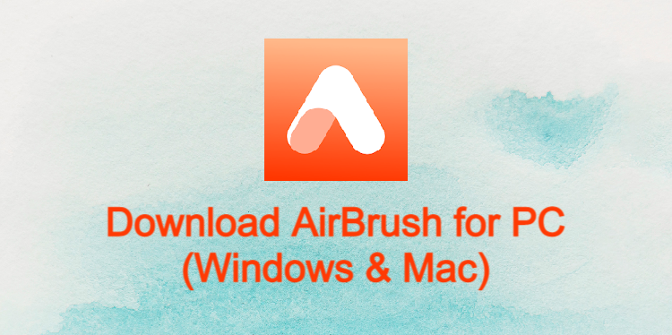 AirBrush for PC