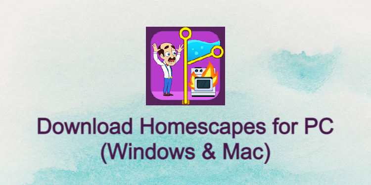 Homescapes for PC