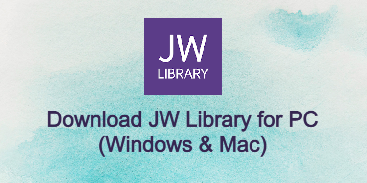 JW Library for PC