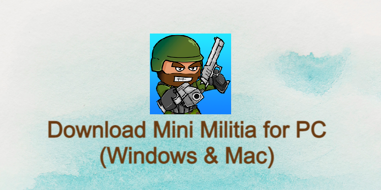 Mini Militia for PC