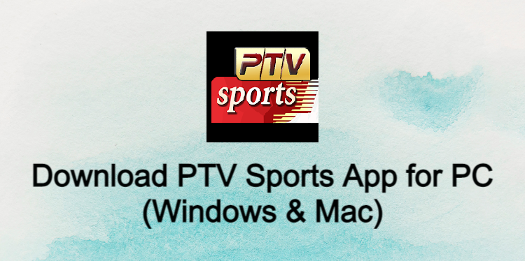 PTV Sports for PC