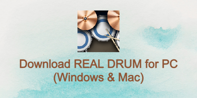 REAL DRUM for PC