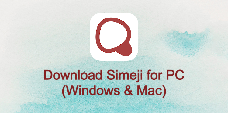 Simeji for PC