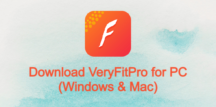 VeryFitPro for PC