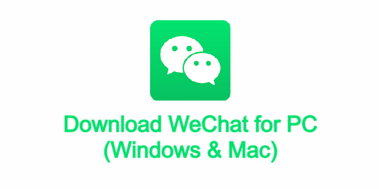 WeChat for PC