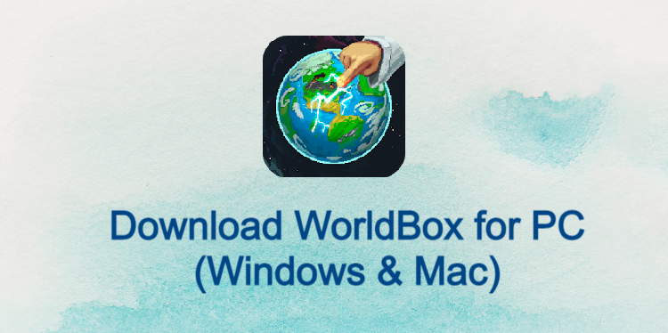 WorldBox for PC