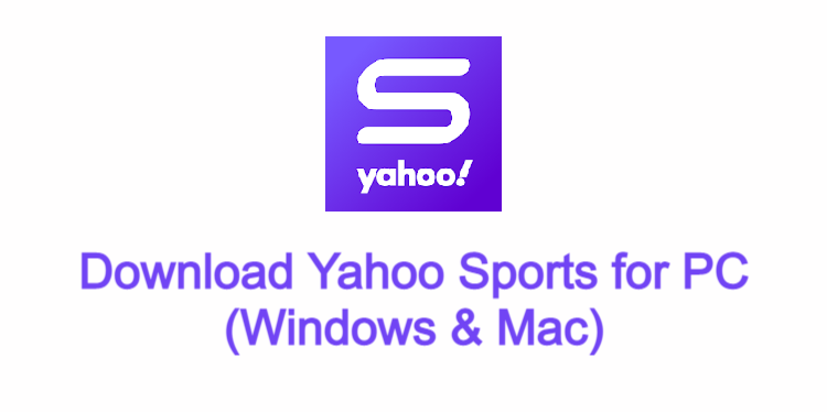 Yahoo Sports for PC