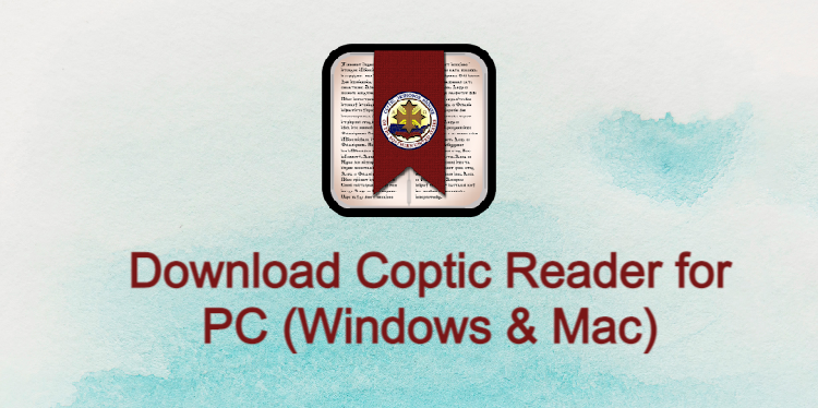 Coptic Reader for PC