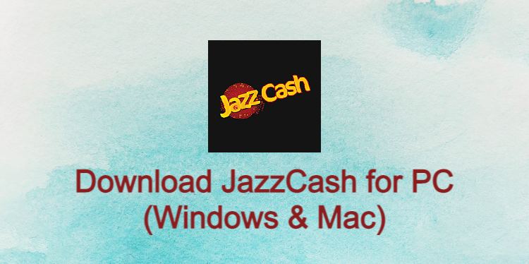 JazzCash for PC