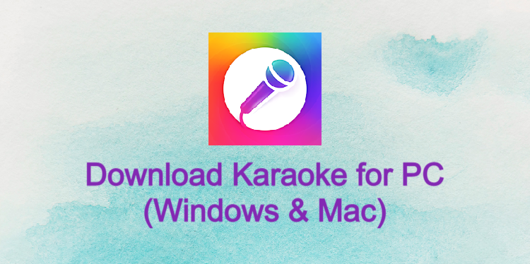 Karaoke for PC