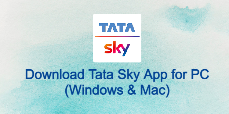 Tata Sky App for PC