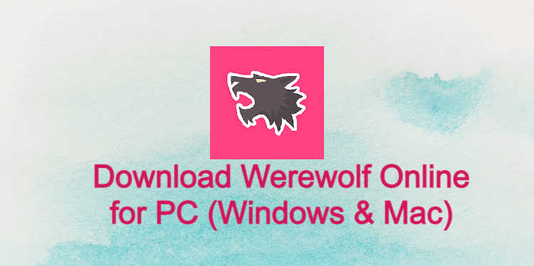 Werewolf Online for PC